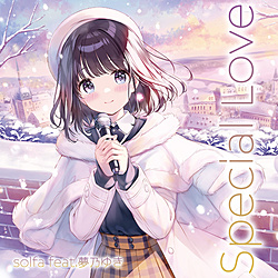 solfa feat.���T�䂫 �uSpecial Love�v �ysof001�z