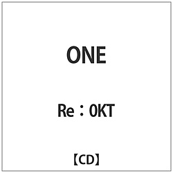 Re:0KT / ONE CD