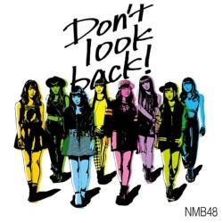 NMB48 / 11th VO uDonft look backIv ʏ Type C DVDt CD