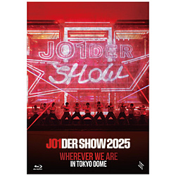 JO1/ JO1DER SHOW 2025 ’WHEREVER WE ARE’ IN TOKYO DOME