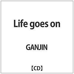 GANJIN / Life goes on CD