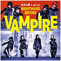 ߂ a go go/ NIGHTMARE BEFORE VAMPIRE CD