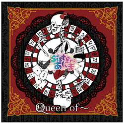 Sistersɂ/ Queen of`