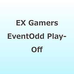 にじさんじ/ EX Gamers Event “Odd Play-Off” BD