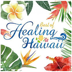 RELAX WORLD / BEST OF HEALING HAWAII CD