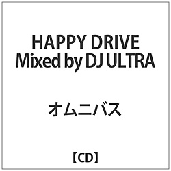 IjoX / HAPPY DRIVE Mixed by DJ ULTRA CD
