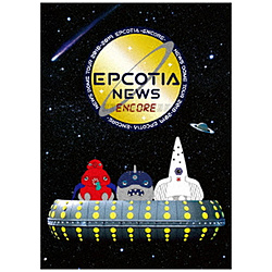 NEWS/ NEWS DOME TOUR 2018-2019 EPCOTIA -ENCORE- 