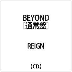 REIGN / BEYONDʏ CD
