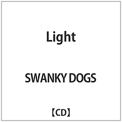 SWANKY DOGS / Light CD