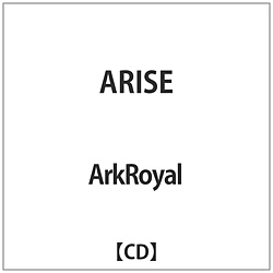 ArkRoyal / ARISE CD
