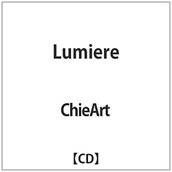 ChieArt / Lumiere CD