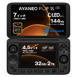 AYANEO AYAFLIP1S-DS-373220BK |[^uQ[~OPC FLIP 1S DS[7{4.5C`] VhEubN mWindows11 Home /AMD Ryzen AI 9 /F32GB /SSDF2TB /2025