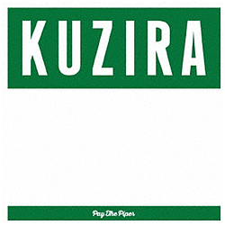 KUZIRA / Pay The Piper CD
