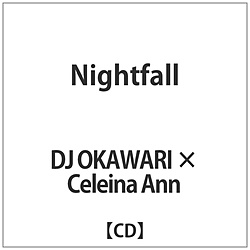 DJ OKAWARI × ZCiA / Nightfall CD