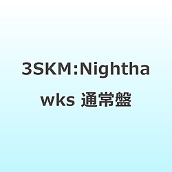 3SKM/ Nighthawks 通常盤