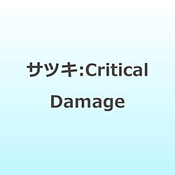 �T�c�L/ Critical Damage �ysof001�z