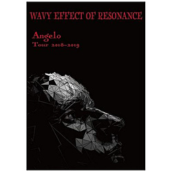 Angelo / Tour 2018-2019WAVY EFFECT OF RESONANCE DVD