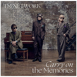TM NETWORK/ Carry on the Memories