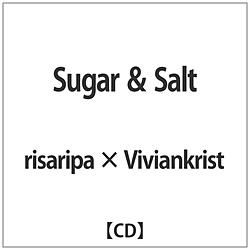 risaripa × Viviankrist / Sugar & Salt CD
