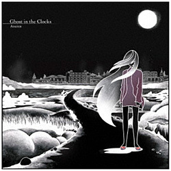 アノイス / Ghost in the Clocks CD