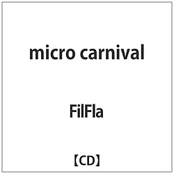 FilFla/ micro carnival