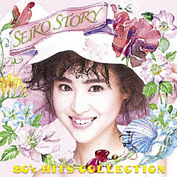 cq/SEIKO STORY`80fs HITS COLLECTION` CD