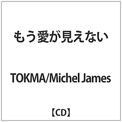TOKMA/Michel James / Ȃ CD