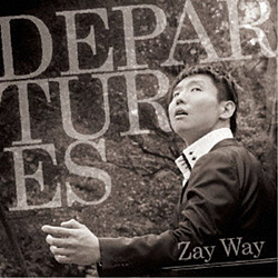 Zay Way / DEPARTURES CD