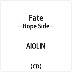 AIOLIN / Fate -Hope Side- CD