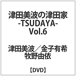 DVFAnEX Ócg̒Óc-TSUDAYA-Vol.6 DVD