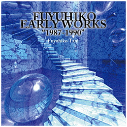 JtqR / Fuyuhiko Early Works g1987-1990 CD
