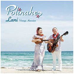 Polinahe/ Lani 初回生産限定盤