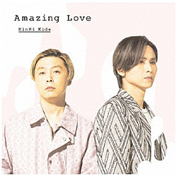 KinKi Kids/ Amazing Love 初回盤A（CD＋Blu-ray）