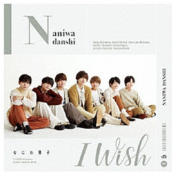 なにわ男子/ I Wish 初回限定盤2（DVD付）
