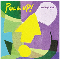 Hey！ Say！ JUMP/ PULL UP！ 通常盤