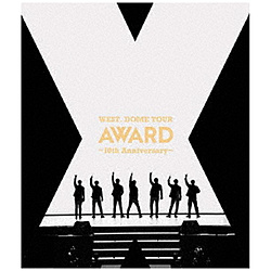 WEST./ WEST. DOME TOUR AWARD �`10th Anniversary�` �ʏ�� BD