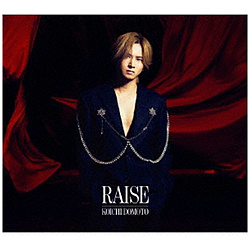 KOICHI DOMOTO/ RAISE 初回盤A（Blu-ray Disc付）