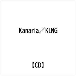 Kanaria / KING