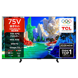 TCL(�e�B�[�V�[�G��) 4K�ʎq�h�b�g�t���e���r 75A400 �m75V�^ /Bluetooth�Ή� /4K�Ή� /BS�ECS 4K�`���[�i�[���� /YouTube�Ή��n