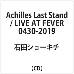 ΓcV[L` / Achilles Last Stand/LIVEATFEVER0430-2019 CD