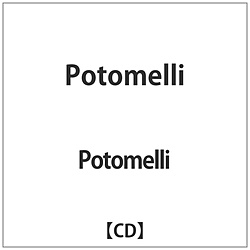 Potomelli / Potomelli CD
