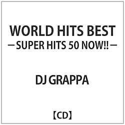 DJ GRAPPA / WORLD HITS BEST -SUPER HITS 50 NOW!!- CD