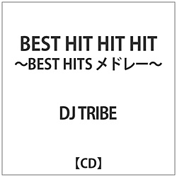 DJ TRIBE:BEST HIT HIT HIT -BEST HITS h[-