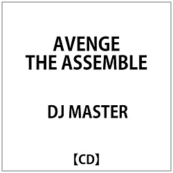 DJ MASTERF AVENGE THE ASSEMBLE