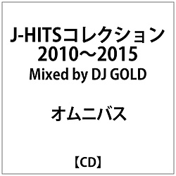 IjoX:J-HITSRNV2010-2015 Mixed by DJ GOLD