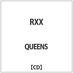 QUEENS / RXX CD