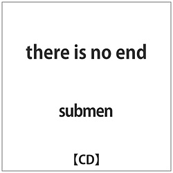 submen / there is no end CD