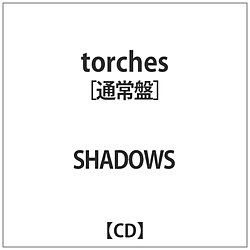 SHADOWS / torches ʏ CD
