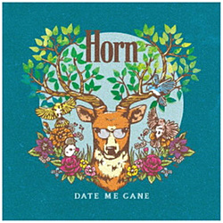 DATE ME GANE/ Horn