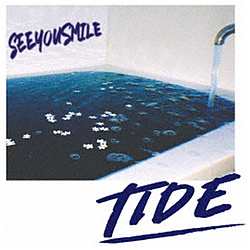 See You Smile/ TIDE